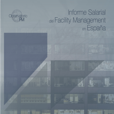 Informe salarial del Facility Management en España