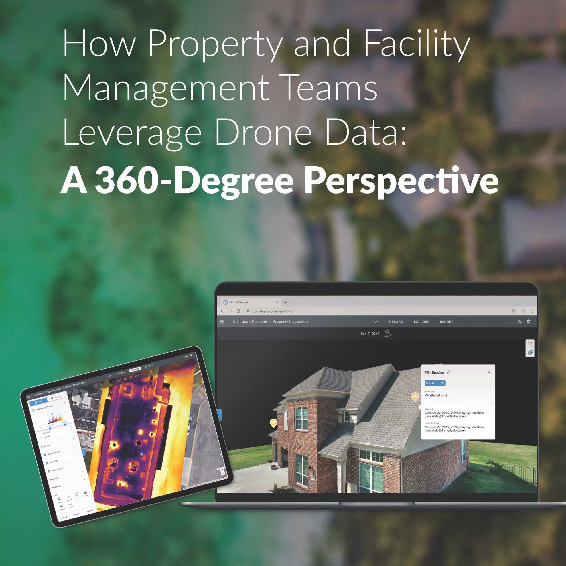 How Property and Facility Management Teams Leverage Drone Data