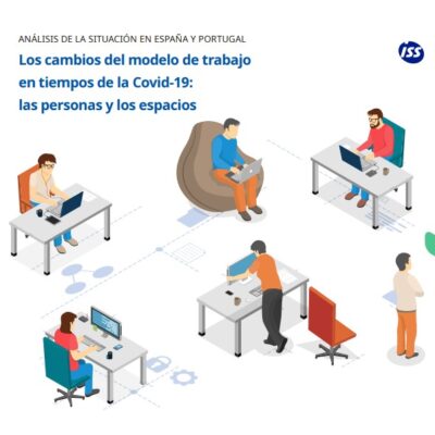 Los cambios del modelo de trabajo en tiempos de la Covid-19: las personas y los espacios