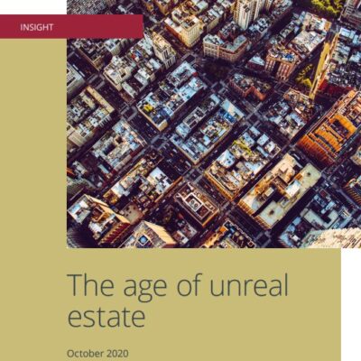 The age of unreal estate