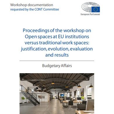 Proceedings of the workshop on open spaces at EU institutions versus traditional work spaces