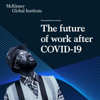 The future of work after COVID-19