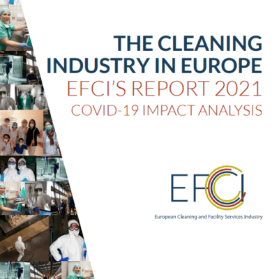 The cleaning industry in Europe EFCI's Report 2021