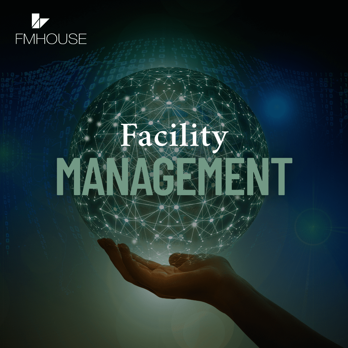 Innovación digital en Facility Management representada por red tecnológica sobre globo sostenido por manos